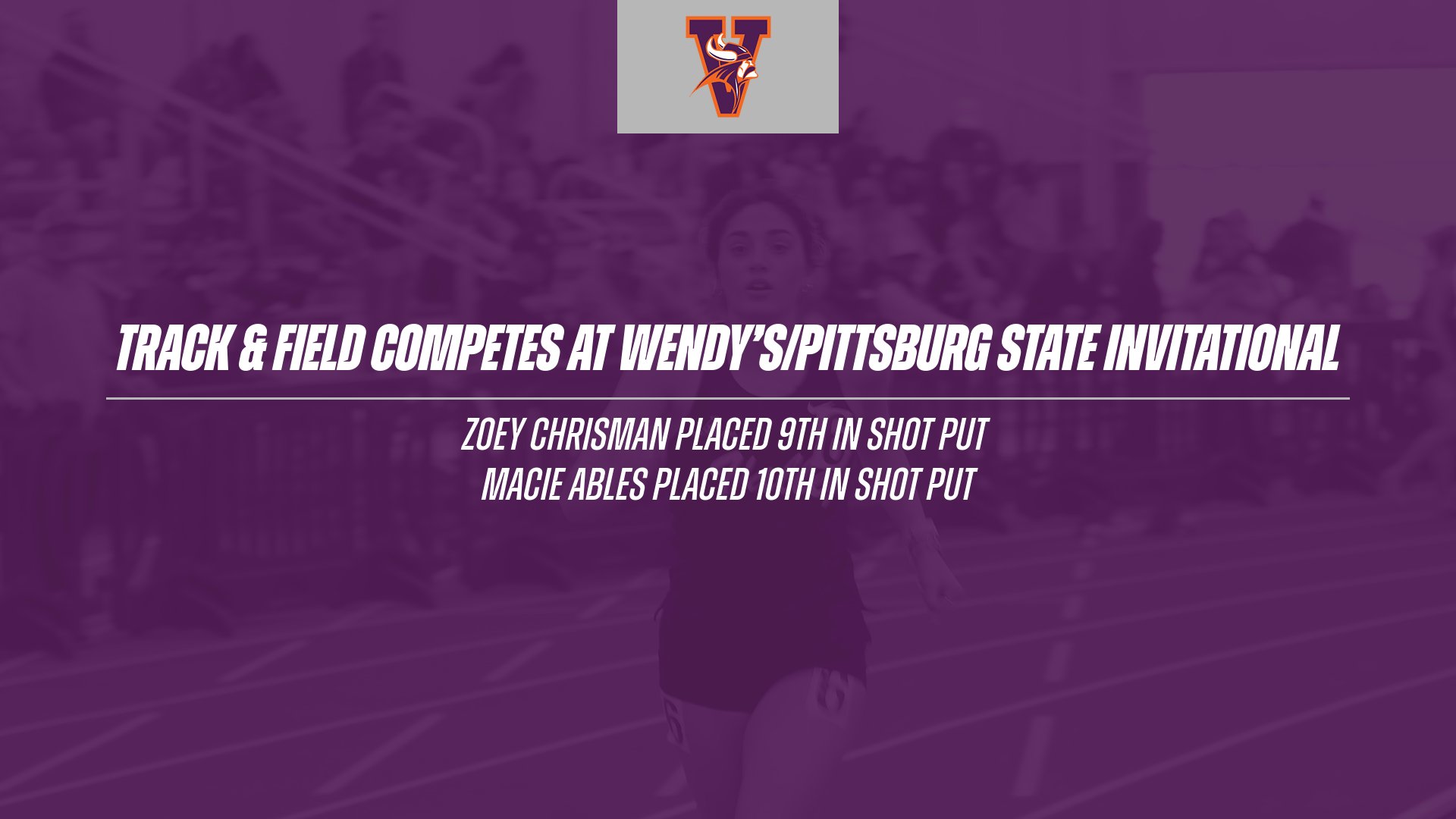 TRACK AND FIELD TEAMS COMPETE AT WENDY'S/PITTSBURG STATE INVITATIONAL